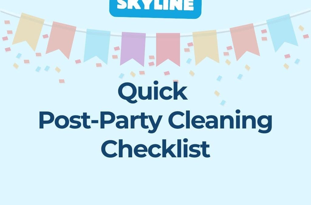Quick Post-Party Cleaning Checklist